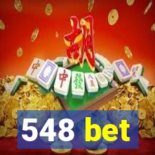 548 bet